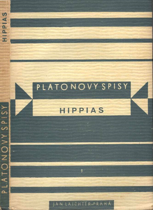 Hippias větší ; Hippias menší ; Ion ; Menexenos