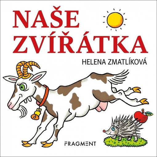 Naše zvířátka, 1. vyd.