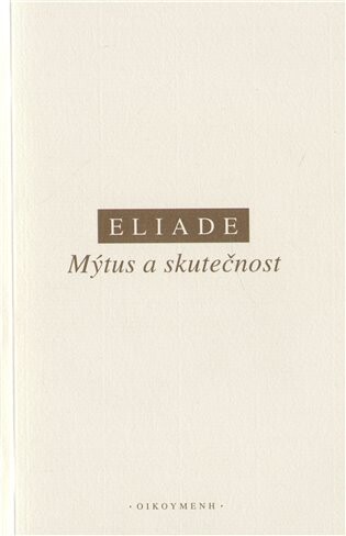 Mýtus a skutečnost