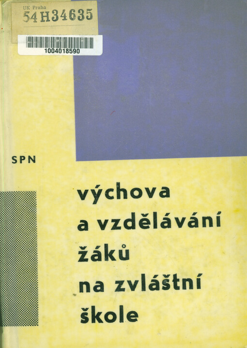 Výchova a vzdělávání žáků na zvláštní škole