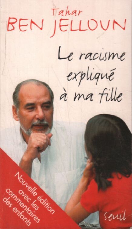 Le Racisme Explique a Ma Fille (Le livre de poche) (French Edition)