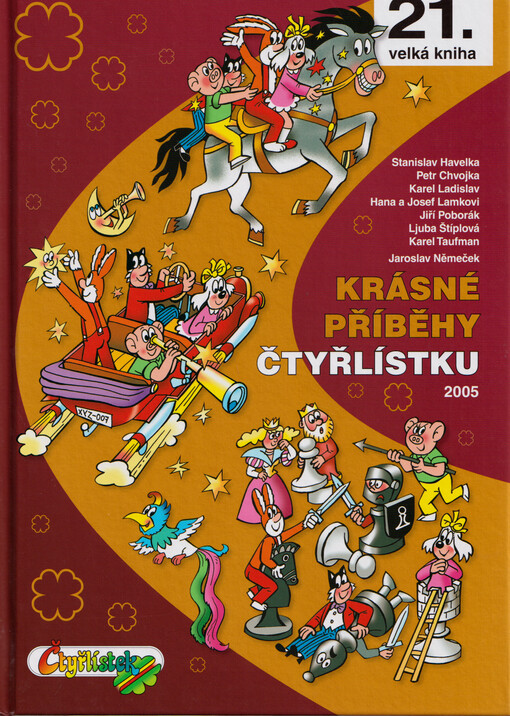 Krásné příběhy Čtyřlístku : 2005