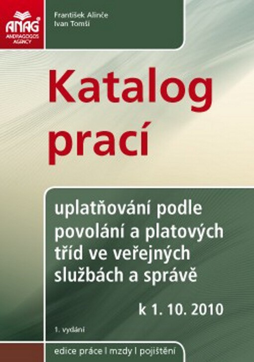 Katalog prací : uplatňování podle povolání a platových tříd ve veřejných službách a správě