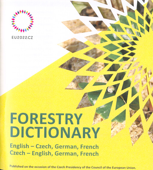 Forestry dictionary : English-Czech, German, French, Czech-English, German, French