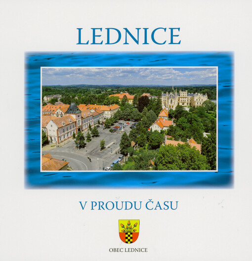 Lednice v proudu času