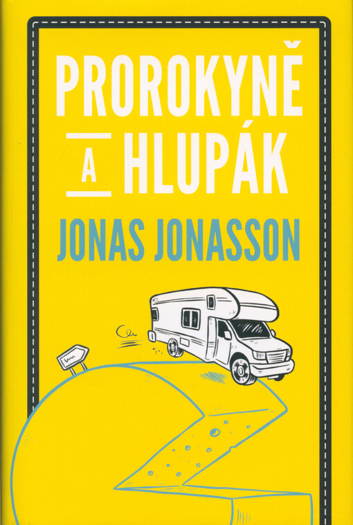 Prorokyně a hlupák