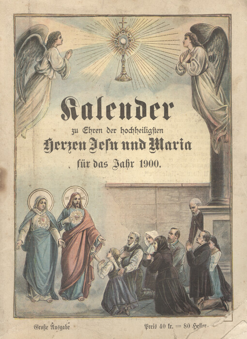 Kalender zu Ehren der hochheiligsten Herzen Jesu und Maria für das liebe Volk auf das gemeine Jahr ...