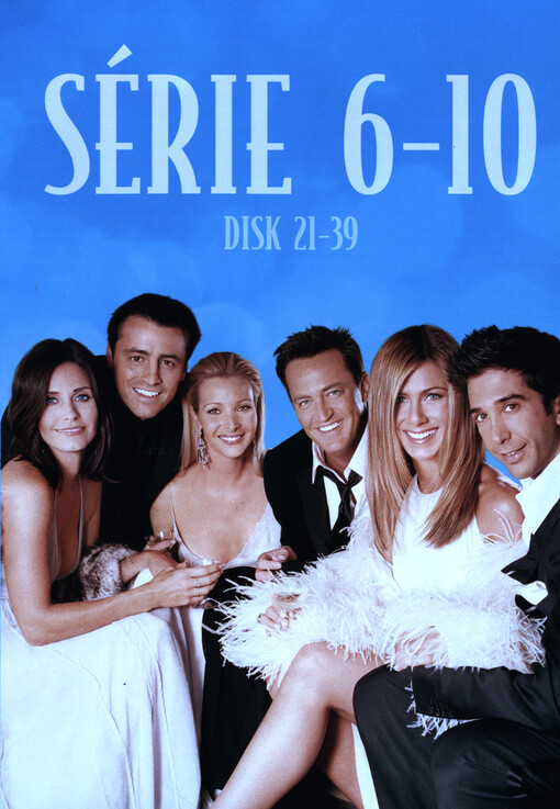 Přátelé. Série 6-10