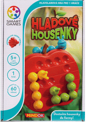 Hladové housenky : dostaňte housenky do formy! : hlavolamová hra pro 1 hráče  (odkaz v elektronickém katalogu)