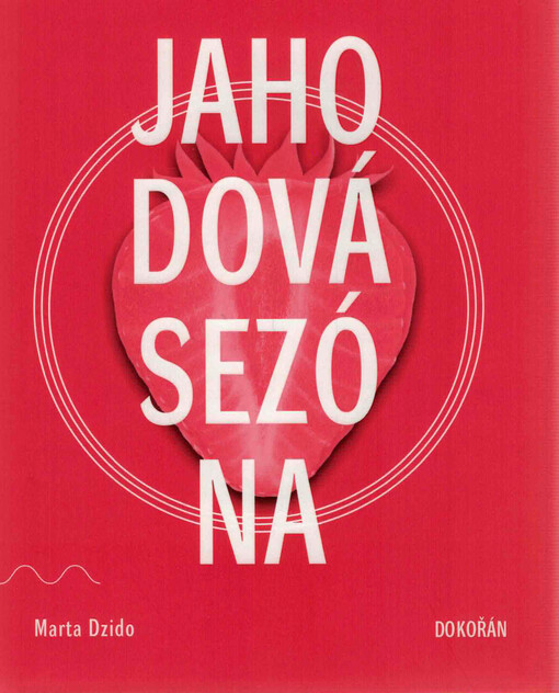 Jahodová sezóna