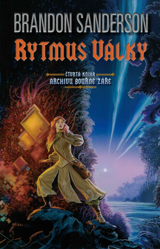 Rytmus války : čtvrtá kniha Archivu Bouřné záře