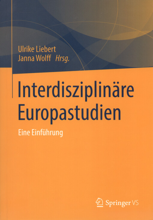 Interdisziplinäre Europastudien : eine Einführung