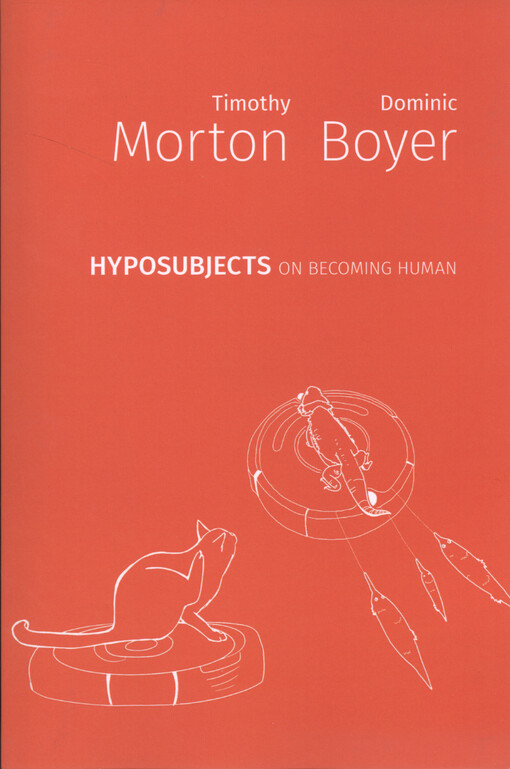 Hyposubjects : on becoming human