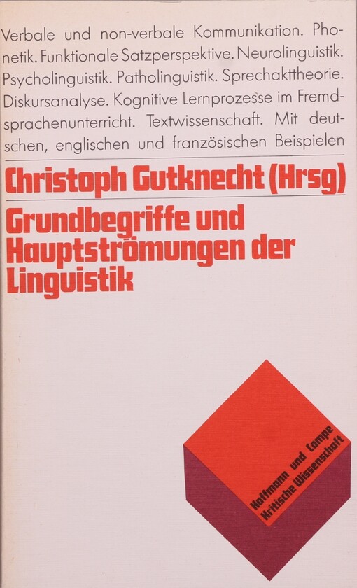 Grundbegriffe und Hauptstromungen der Linguistik (Kritische Wissenschaft) (German Edition)