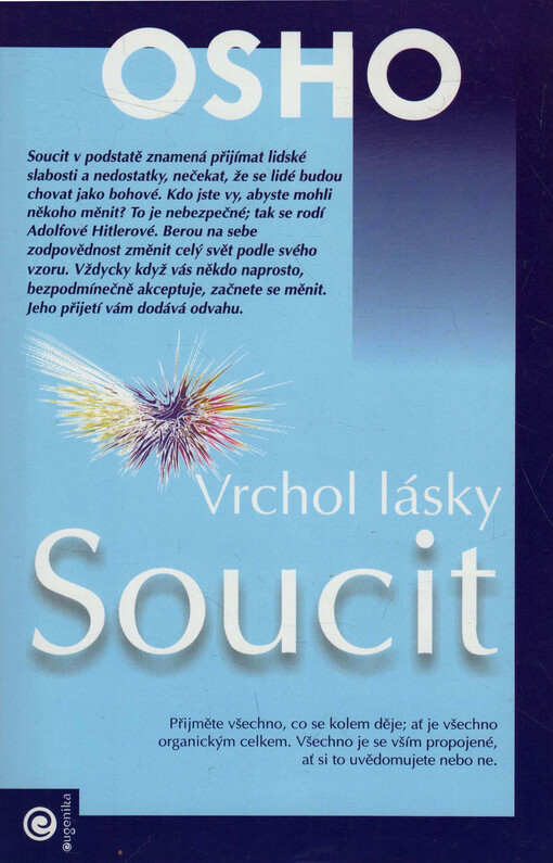 Soucit : vrchol lásky