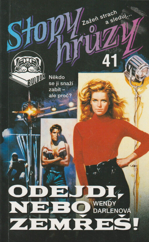 Odejdi, nebo zemřeš