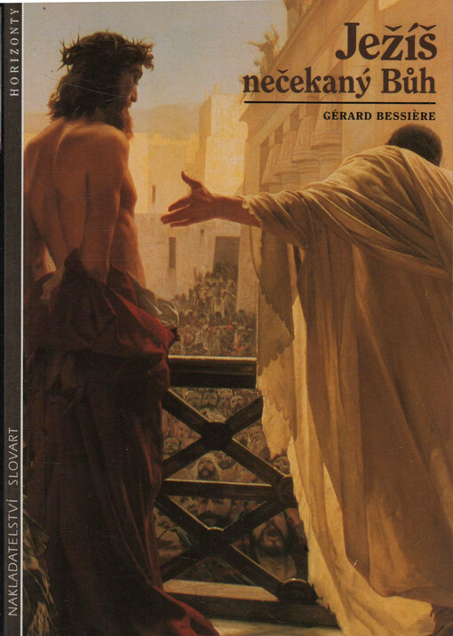 Ježíš nečekaný Bůh