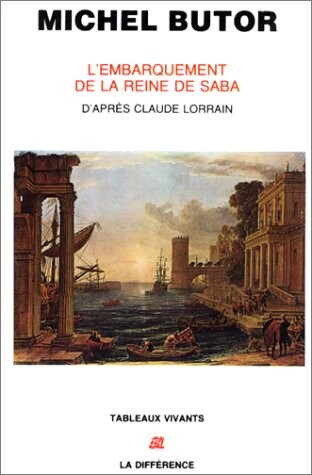 L'embarquement de la Reine de Saba: D'après le tableau de Claude Lorrain
