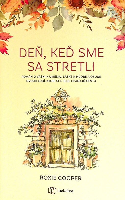 Deň, keď sme sa stretli