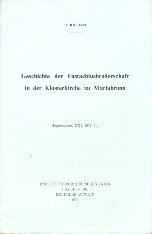Geschichte der Eustachiusbruderschaft in der Klosterkirche zu Marianbrunn