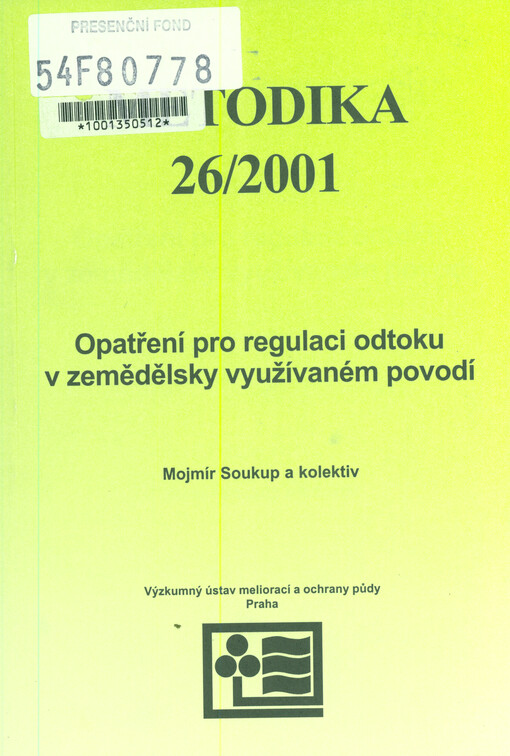 Opatření pro regulaci odtoku v zemědělsky využívaném povodí