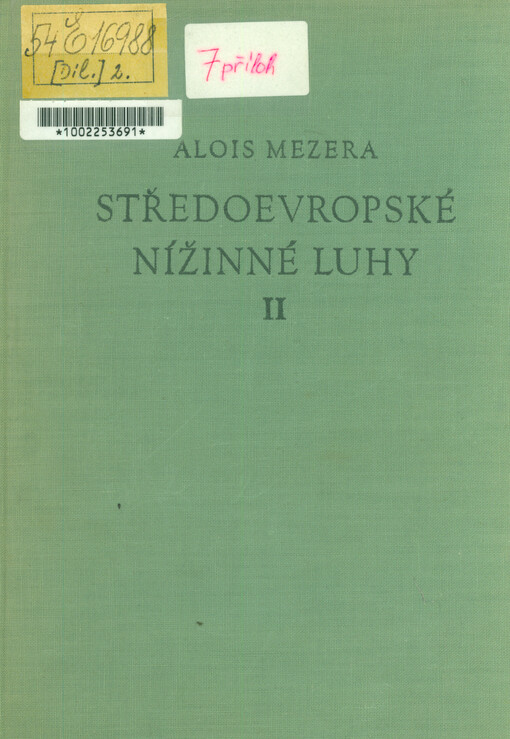 Středoevropské nížinné luhy. 2, Lesy českomoravských údolních niv, jejich historie a lesní hospodářství v lužních porostech
