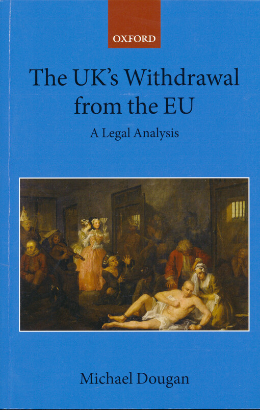 The UK's withdrawal from the EU : a legal analysis