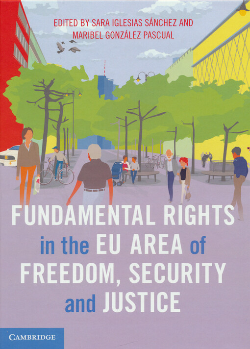 Fundamental rights in the EU area of freedom, security and justice