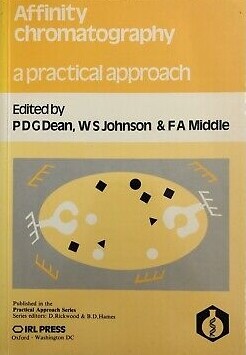 Affinity Chromatography: A Practical Approach