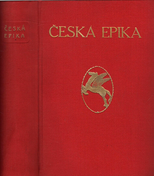 Česká epika : výbor výpravného básnictví českého nové doby