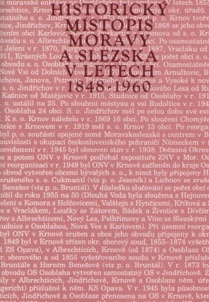 Historický místopis Moravy a Slezska v letech 1848-1960. Svazek VII, Okresy Valašské Meziříčí, Vsetín, Holešov, Gottwaldov (Zlín)