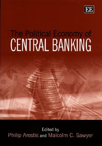 The Political Economy of Central Banking
