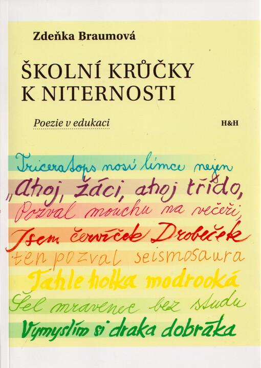 Školní krůčky k niternosti : poezie v edukaci