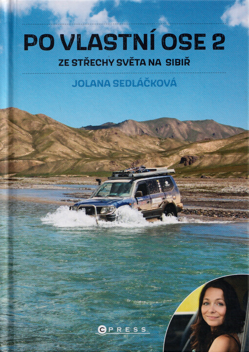 Po vlastní ose : ze střechy světa na Sibiř