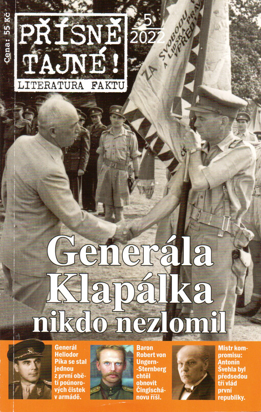 Přísně tajné!. 5/2022 : literatura faktu : pohledy do zákulisí historie : války, bitvy, armády : aféry, skandály, špionáž : pozoruhodné osobnosti, nevšední osudy