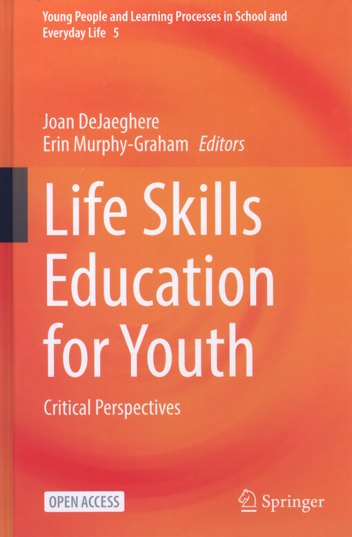 Life skills education for youth : critical perspectives