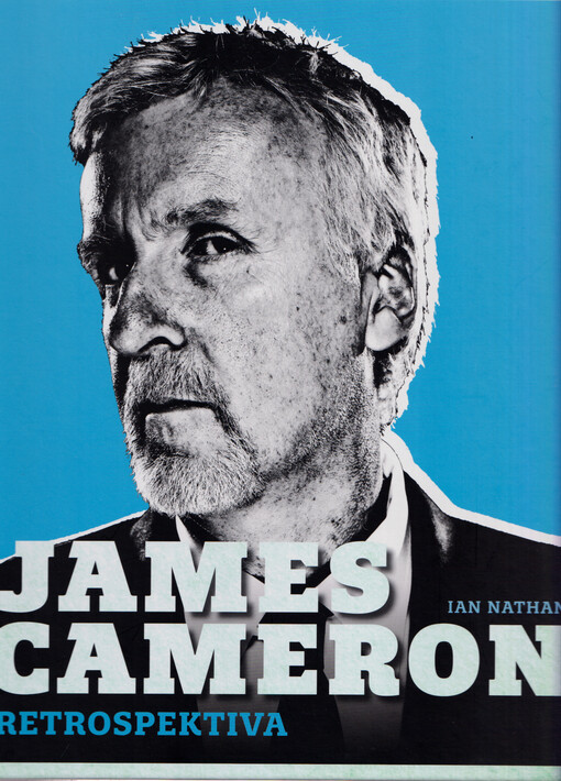 James Cameron : retrospektiva