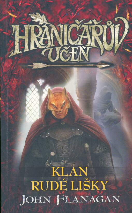 Hraničářův učeň. Klan Rudé lišky