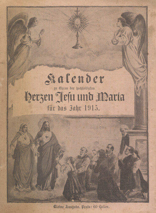 Kalender zu Ehren der hochheiligsten Herzen Jesu und Maria für das liebe Volk auf das gemeine Jahr ...