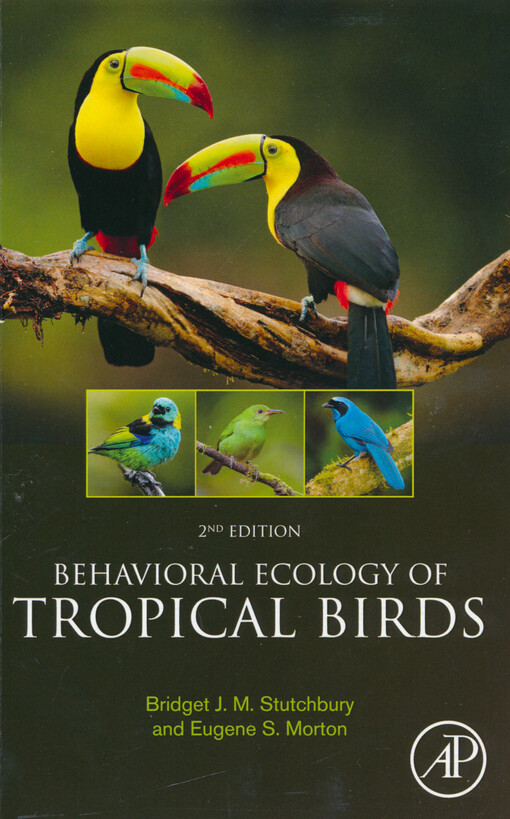 Behavioral ecology of tropical birds