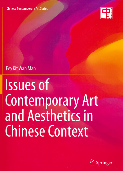 Issues of contemporary art and aesthetics in Chinese context