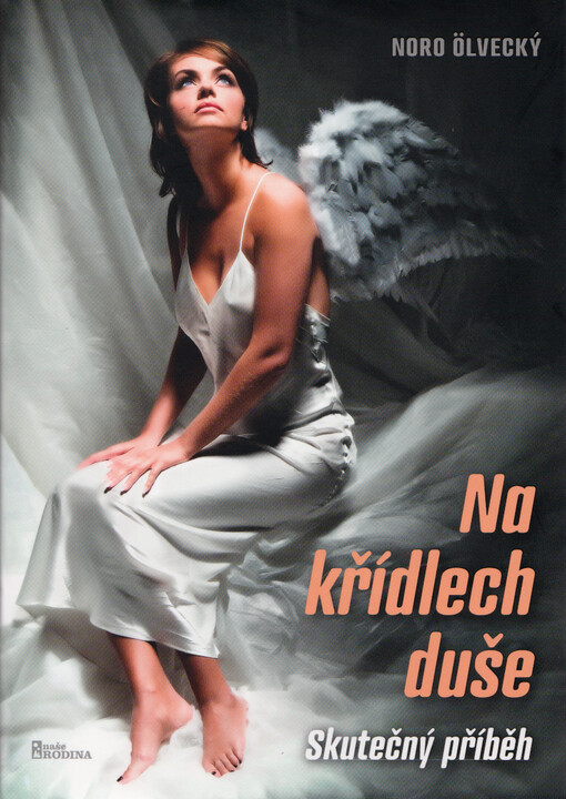 Na křídlech duše : skutečný příběh