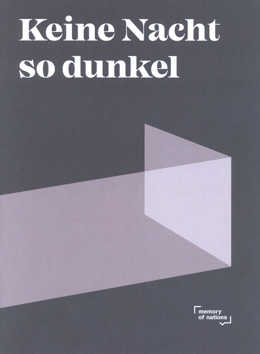 Keine Nacht so dunkel : die ungewöhnliche Geschichte der Familie Wels, die vergessen werden sollte