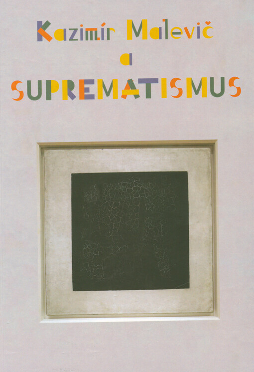 Kazimír Malevič a suprematismus