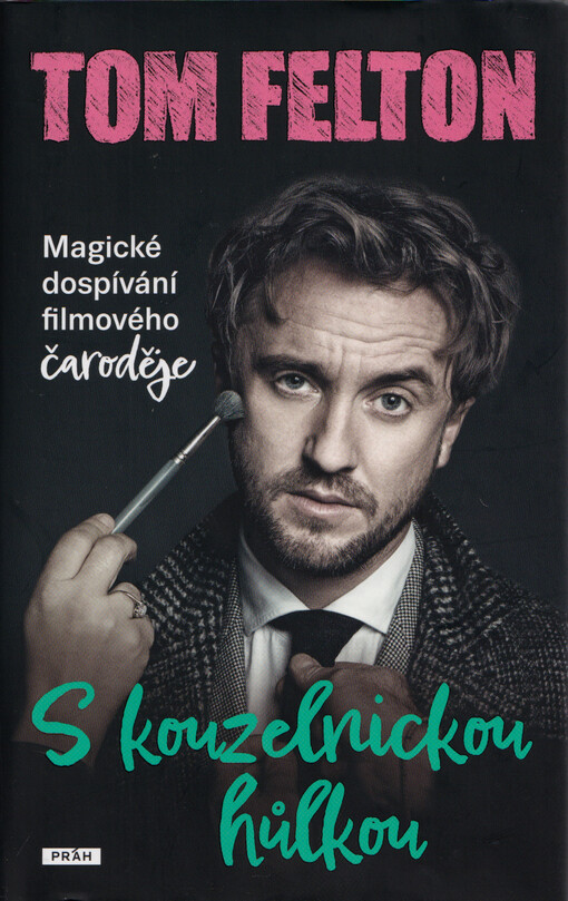 S kouzelnickou hůlkou : magické dospívání filmového čaroděje