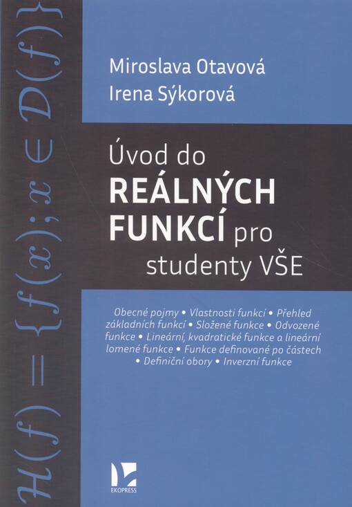 Úvod do reálných funkcí pro studenty VŠE