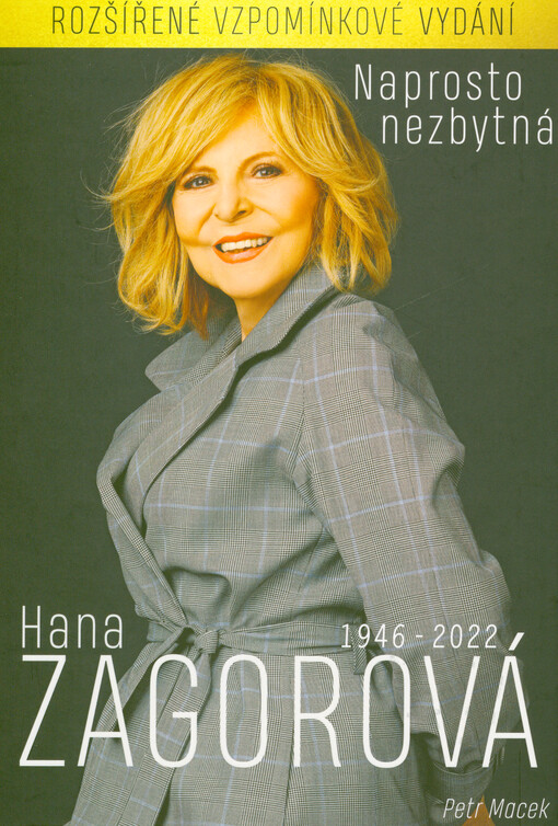 Naprosto nezbytná Hana Zagorová