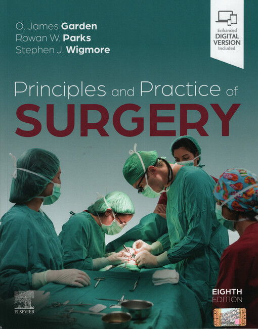 Principles and practice of surgery