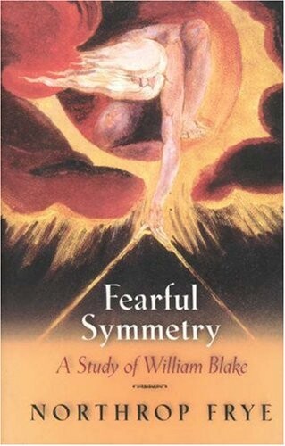 Fearful symmetry : a study of William Blake
