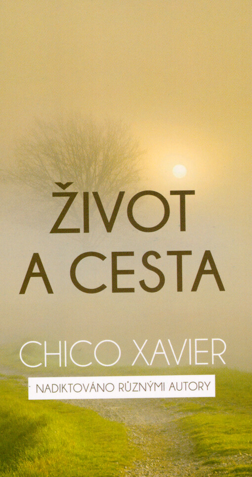 Život a cesta